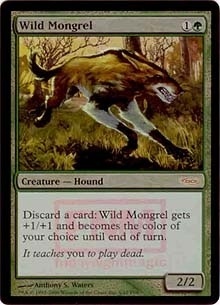 (Promo-FNM)Wild Mongrel/野生の雑種犬